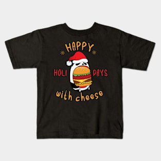 Happy holidays with cheese Kids T-Shirt